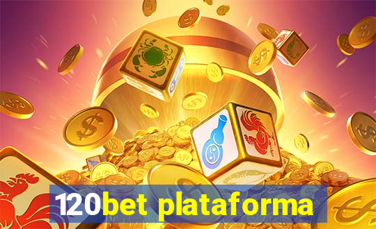 120bet plataforma